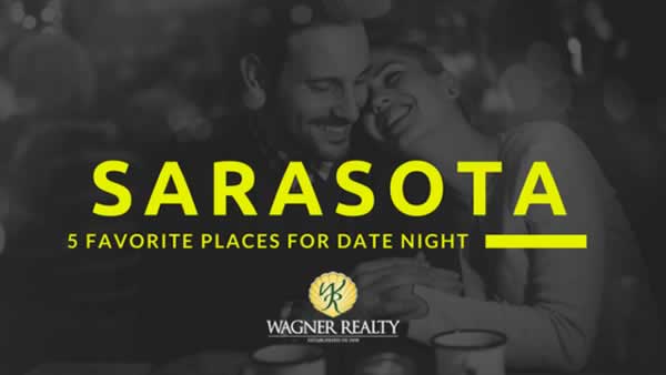 Sarasota Date Night Spots